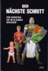 Der nächste Schritt