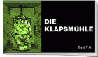 Die Klapsmühle