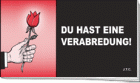 Du hast eine Verabredung